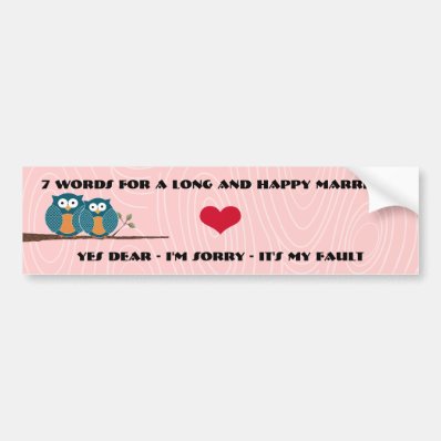 Cute Owls 7 Words For A Long and Happy Marriage Bumper Stickers
