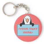 CUTE PENGUIN WITH CUSTOM SIGN, <YOUR TEXT HERE> KEYCHAIN