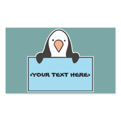 CUTE PENGUIN WITH CUSTOM SIGN, <YOUR TEXT HERE> STICKER Zazzle_sticker