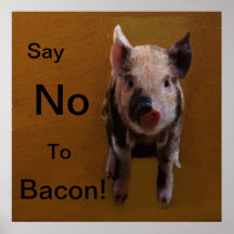 Cute Piglet "Say No To Bacon" Print
