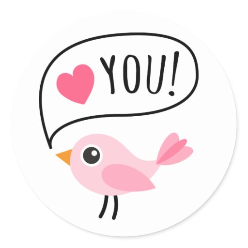 Cute pink bird I love (heart) you cartoon Classic Round Sticker | Zazzle