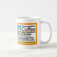 Cute Prescription Coffee Mug
