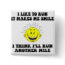 Cute running saying pinback buttons