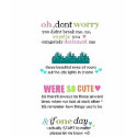Cute Sayings Tee <3 t-shirts