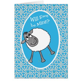 Cute Sheep, Will Ewe Be Mine? Fun Valentine's Card