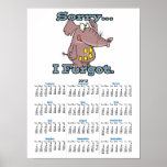 cute sorry i forgot funny forgetful elephant poster
