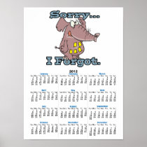 cute sorry i forgot funny forgetful elephant poster