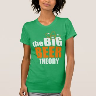Cute St Patrick's Day The Big Beer Theory Tees