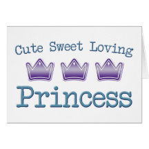 Cute Sweet Loving Princess Greeting Card