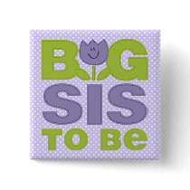 Cute Tulip Big Sister To Be Button buttons