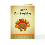 Cute Turkey Happy Thanksgiving Greeting Card