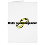 Cute "Under New Management" Wedding design Greeting Card
