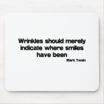 Cute, Wrinkles quote mousepads by quoted Cute, Wrinkles quote mousepads