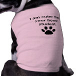 Cuter than your honor student doggie-t doggie tshirt