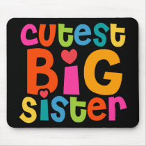 Cutest Big Sister Mousepads