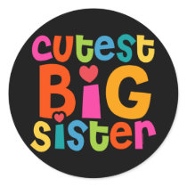 Cutest Big Sister Round Sticker