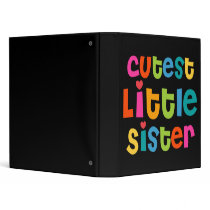 Cutest Little Sister Binder