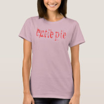 Cutie Pie TShirt