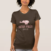 Cutie Pink Elephant Sarah Palin Design Shirts
