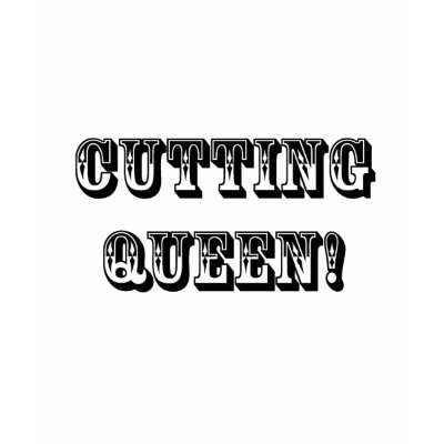 Cutting Queen T-shirts by knotth