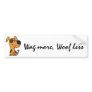 CY- Funny Woof Dog Bumper Sticker