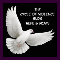 Cycle of Violence Ends Here Poster posters