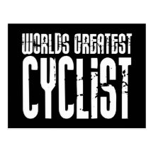 Cycling Biking & Cyclists Worlds Greatest Cyclist Post Cards