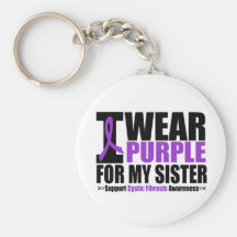Cystic Fibrosis I Wear Purple For My Sister Key Chain