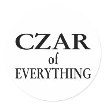 Czar of Everything Sticker