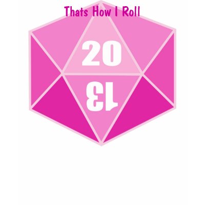 D20, Thats How I Roll T-shirt by shiomi