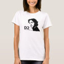 D2-For the Ladies t-shirts by gearjunkie D2-For the Ladies t-shirts