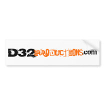 D32, Productions bumper stickers