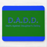 D.A.D.D. MOUSE PAD
