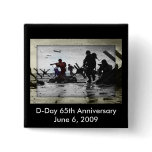D-Day 65th Anniversary June 6, 2009 buttons
