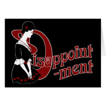 D for Disappointment cards