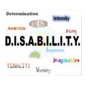 D.I.S.A.B.I.L.T.Y. posters by Disabilities D.I.S.A.B.I.L.T.Y. posters