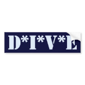 D*I*V*E Bumper Sticker