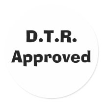 D.T.R. Approved stickers by ethwiny D.T.R. Approved stickers