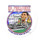 Da President ( Obama ) Sticker