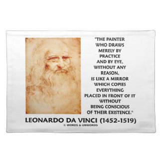 da Vinci Painter Practice Eye Reason Mirror Quote Placemat