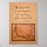 da Vinci: "The human foot is..." Posters
