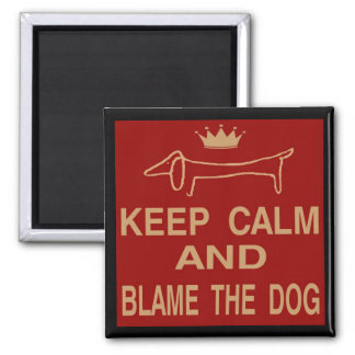 Dachshund, Keep Calm Blame Dog 2 Inch Square Magnet