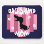 Dachshund Mom Mousepad