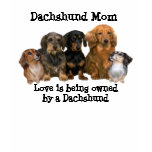 Dachshund Mom T-Shirt