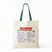 Dachshund Property Laws 2 Tote Bag