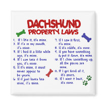 Dachshund Property Laws 2 Refrigerator Magnets