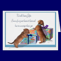 Dachshund Puppies with an important message cards