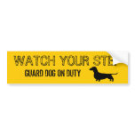 Dachshund Watch Your Step Bumper Sticker