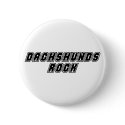 Dachshunds Rock buttons