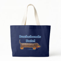 Dachshunds Rule bags